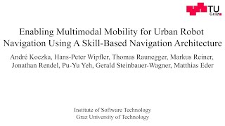 Enabling Multimodal Mobility for Urban Robot Navigation Using A Skill-Based Navigation Architecture