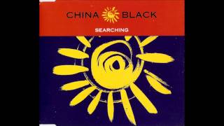 China Black - Searching (Original Longsy D Mix)