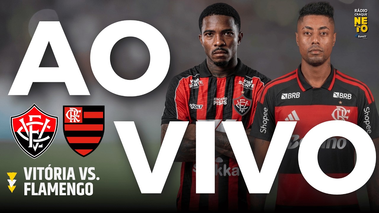 🔴 Vitória x Flamengo | AO VIVO | Copa do Brasil 2026 | Rádio Craque ...