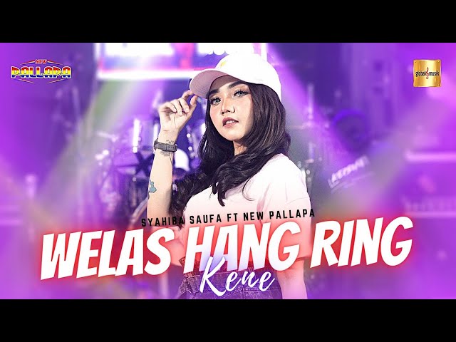 Syahiba Saufa ft New Pallapa - Welas Hang Ring Kene (Official Live Music) class=