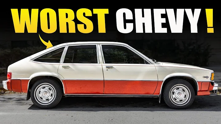 12 Worst Chevy Cars of All Time – The Ones GM Wants You to Forget!