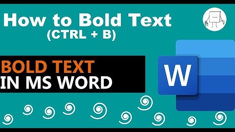 How to bold text in MS word in 2023 (CTRL + B)