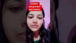 #ignou assignment submission #ignou #ignouassignment #ignouuniversity