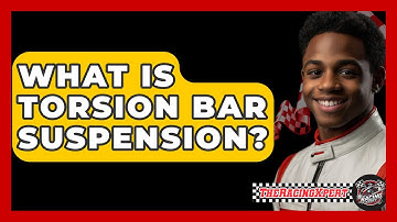 What Is Torsion Bar Suspension? - The Racing Xpert