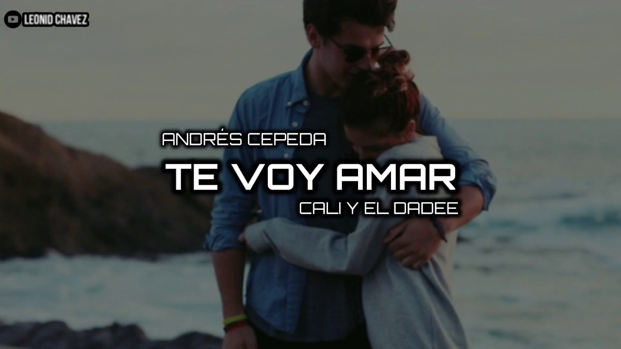 Te Voy A Extranarte Andres Cepeda Letra