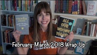 February and March 2018 Wrap-Up