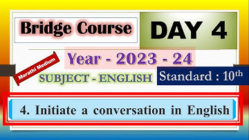 10th English | Day 4 | Bridge Course 2023-24 | Initiate a conversation in English | with answers