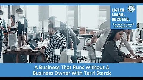 A Business That Runs Without A Business Owner With...