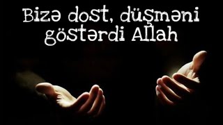 Əniz Fuad Dəniz Bizə Dost Düşməni Göstərdi Allah