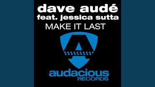 Make It Last (Original Club Mix) Details