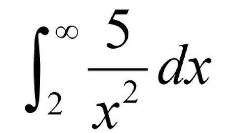 Integration of 5 / x² from 2 to ∞ | Improper Integral Explained