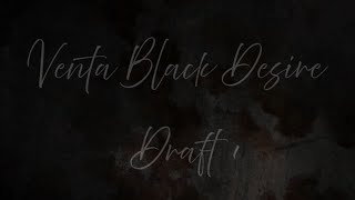 Venta Black Desire - Draft 1