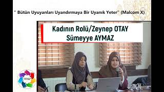 Toplumun Dinden Uzaklaşmasında Kadının Rolü - Zeynep Otay - Sümeyye Aymaz