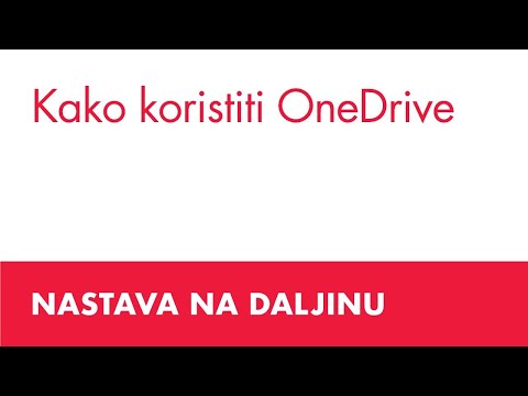 Video: Kako mogu koristiti OneDrive pohranu u oblaku?