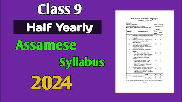 Class 9 Half Yearly 2024 Assamese Syllabus SEBA board #class9  #seba#halfyearlyexamsyllabus