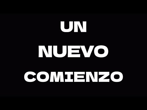 Un Nuevo Comienzo
