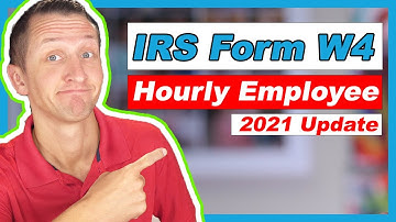 How to fill out IRS Form W4 Hourly Employee