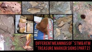DIFFERENT MEANINGS OF ' STM & HTM ' TREASURE MARKERS (PART 2)