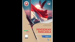 KUNCI JAWABAN ASESMEN 1 BAB 3 PENDIDIKAN PANCASILA KELAS 12 BUKU INTAN PARIWARA