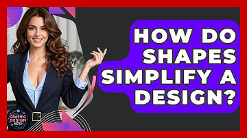 How Do Shapes Simplify A Design? - Graphic Design Nerd