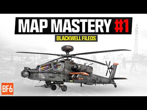 Master Blackwell Fields | The Ultimate Attack Helicopter Guide (Battlefield 6)