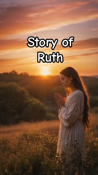 Story of Ruth#love #biblestories #shorts  #trending #jesus #shortvideo  #hindibiblestories #viral