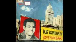 Luiz Wanderley- Brigitte Bardot (Luis Wanderley / José Batista)