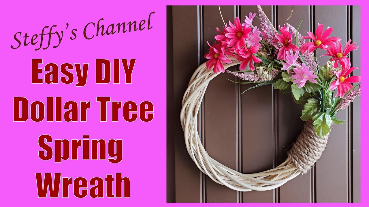 Easy Dollar Tree DIY Spring Wreath - YouTube