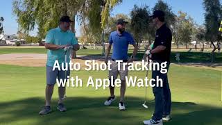 Auto Shot Tracking with Apple Watch