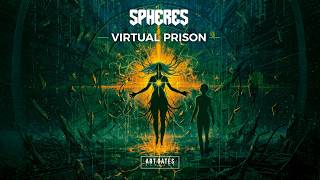 Spheres - Virtual Prison (Official Lyric Video)