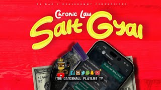 Chronic Law - Salt Gyal (2024)