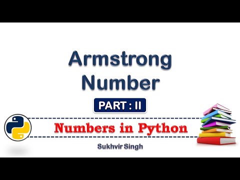 Armstrong Number in Python Part 2