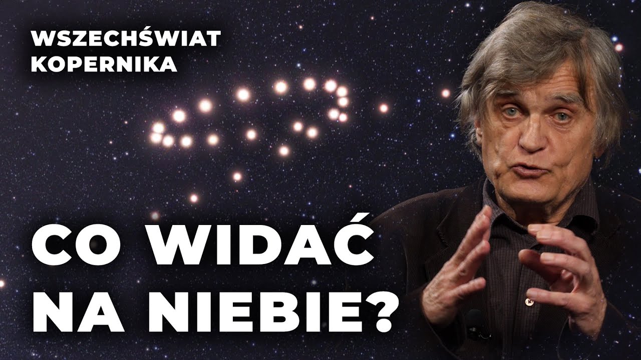Co widać na niebie | Wszechświat Kopernika #1