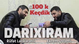 Rüfet Lenkeranli Ekrem Qulami - DARİXİRAM ( klip 2024 )