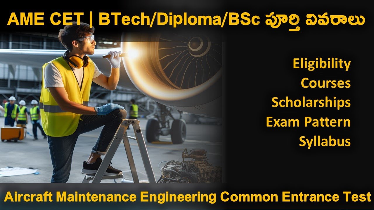 AME CET Air Craft Maintenance Engineering Course Complete Details In ame-cet-air-craft-maintenance-engineering-course-complete-details-in