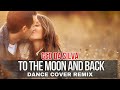 Geo Da Silva, Canello & George Buldy - To The Moon & Back (Savage Garden Dance Remix Cover) extended