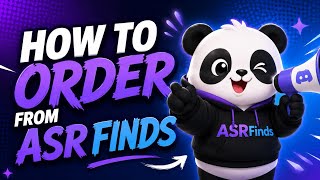HOW TO ORDER FROM ASR FINDS (NEW AGENT?)