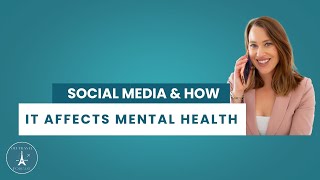 Episode 17: Social Media and How It Affects Mental Health
