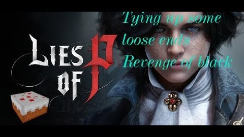 Lies of P, Episode 20