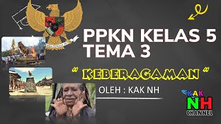 Materi PKN Kelas 5 Tema 3 Keberagaman