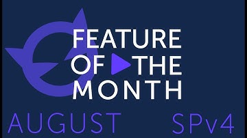 BlueCat Feature of The Month - SPv4 - August