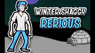 FNF - Rerious - Fanmade winter shaggy song