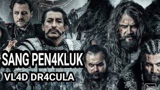 PENAKLUK VL4D DR4CULA I RANGKUM FILM DELILER 2018