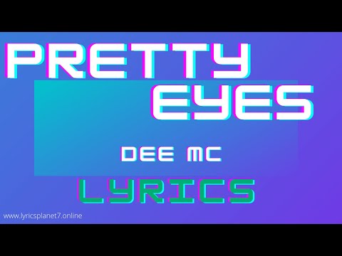 PRETTY EYES - Song Lyrics | Dee MC | Halftone Beats | Lyrics Planet