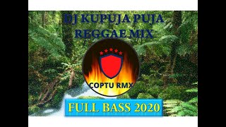 Download Lagu DJ KU PUJA PUJA REGGAE MIX (IPANK) FULL BASS 2020/VIRAL TIKTOK/DJ KU PUJA PUJA TERBARU 2020 Download Lagu DJ KU PUJA PUJA REGGAE MIX (IPANK) FULL BASS 2020/VIRAL TIKTOK/DJ KU PUJA PUJA TERBARU 2020