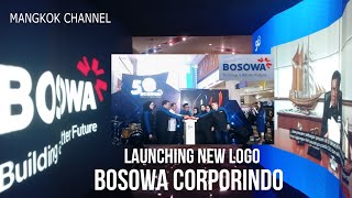 LAUNCHING NEW LOGO BOSOWA CORPORINDO