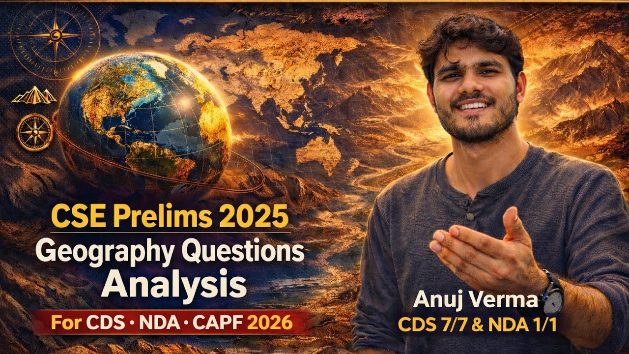 Complete Geography Revision from UPSC 2025 PYQs | Must watch! | For CDS ...