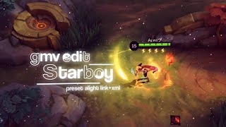 [ PRESET ] GMV Mobile Legends || Starboy the weekend