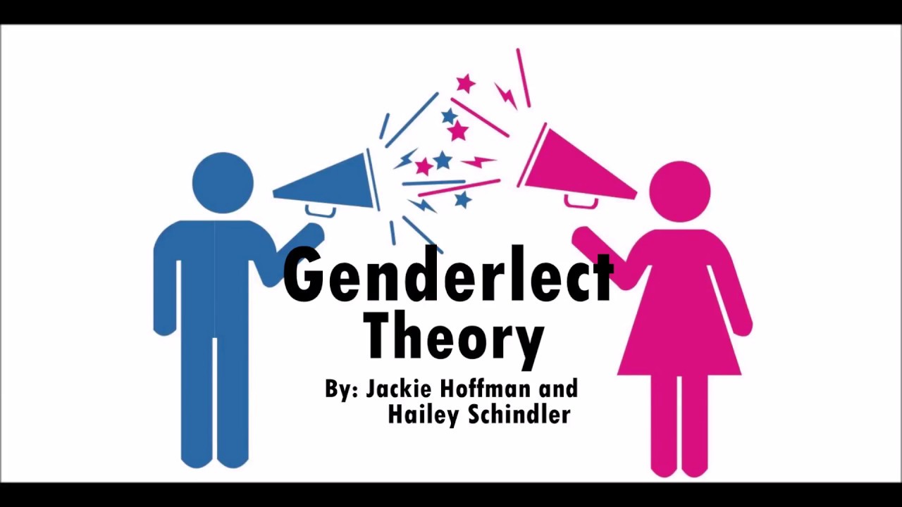 What Is Genderlect And Examples?