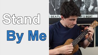 Stand By Me - Ben E. King: Ukulele Lesson